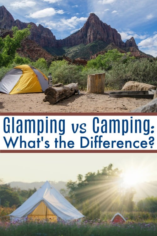 Camping and Glamping: What You Need to Know